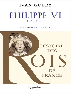 cover image of Philippe VI (1328-1350). Père de Jean II le Bon